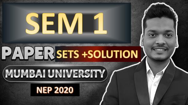 SEM 1 CRASH COURSE 2024 (NEP PATTERN)